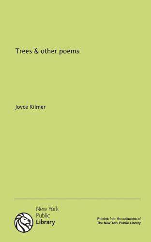Trees and Other Poems