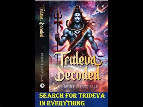 Trideva Decoded