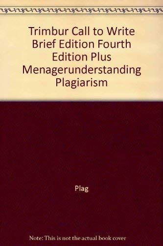 Trimbur Call To Write Fourth Edition Plus Eduspace