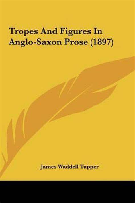 Tropes and figures in Anglo-Saxon prose