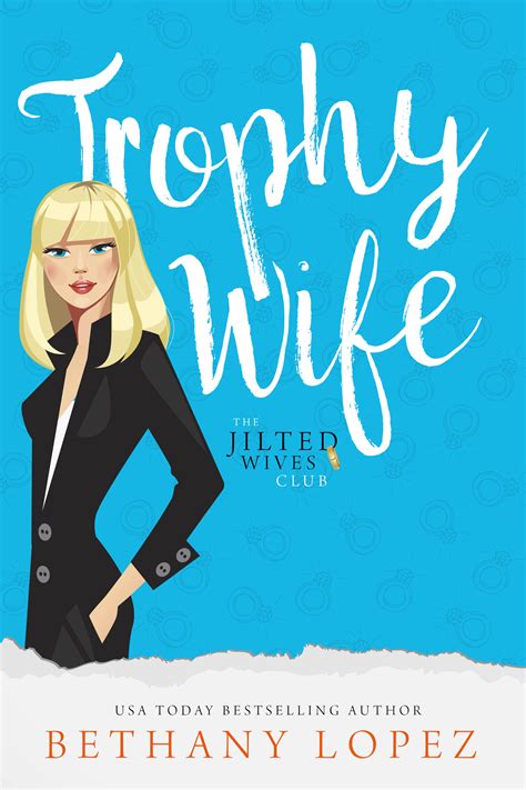 Trophy Wives