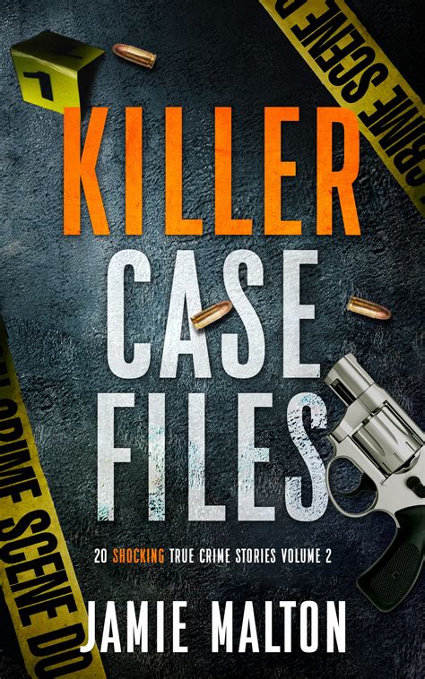 True Crime Files Volume 2