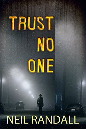Trust No One