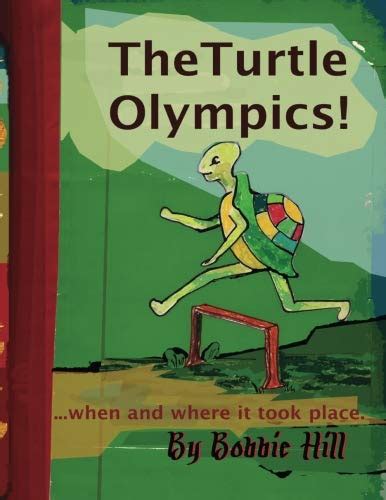Turtle Olympics!: ...when and where it took place.