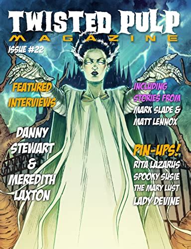 Twisted Pulp Magazine: Issue #22