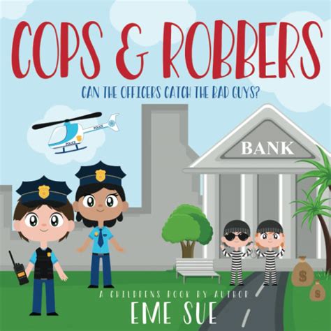 Two Cops and a Robber