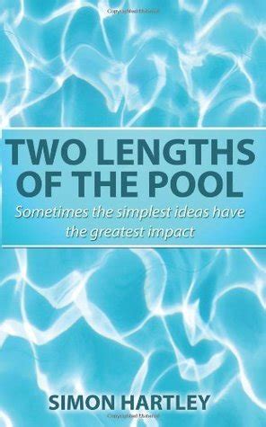 Two Lengths of the Pool