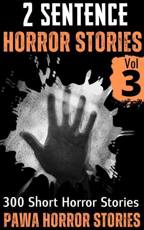 Two Sentence Horror Stories 3