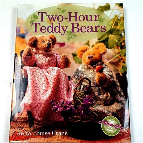 Two-Hour Teddy Bears
