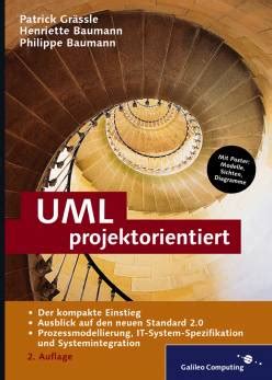 UML 2 projektorientiert (Galileo Computing)