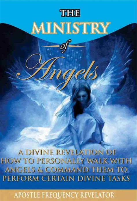 UNDERSTANDING THE MINISTRY OF ANGELS
