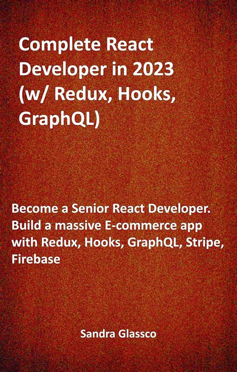 Udemy Complete React Developer  2021  Redux Hooks GraphQL
