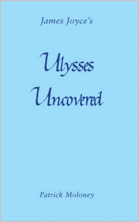 Ulysses Uncovered