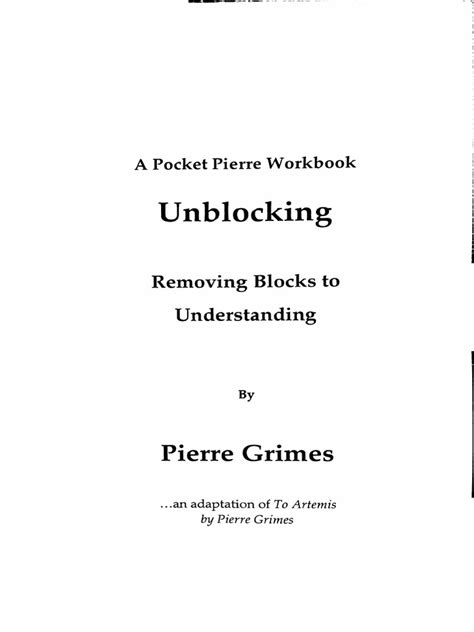 Unblocking: Removing Blocks to Understanding
