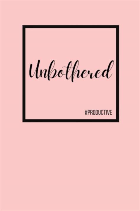 Unbothered Journal/Notebook