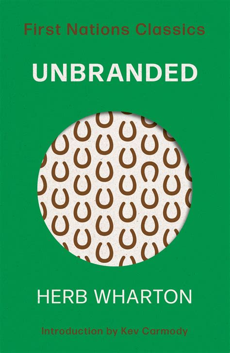 Unbranded (First Nations Classics)