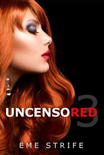 Uncensored: Volume One (Code Red #1)