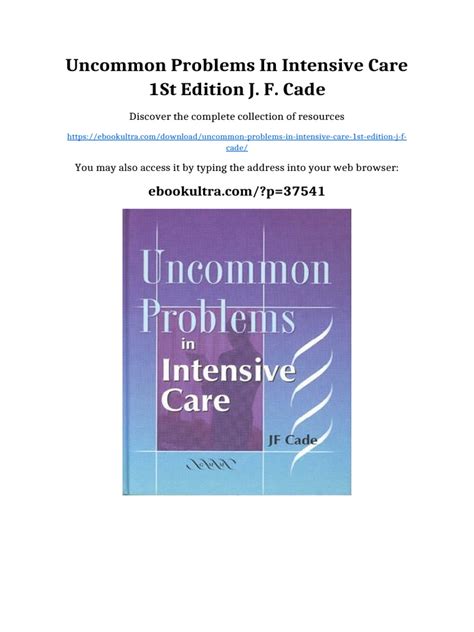 Uncommon Problems in Intensive Care