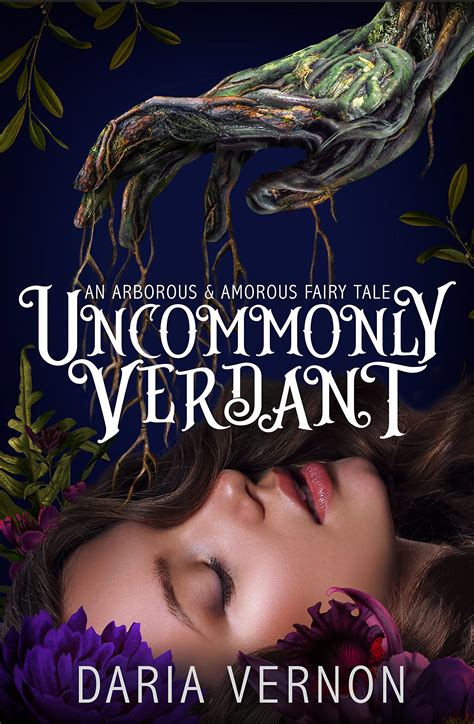 Uncommonly Verdant