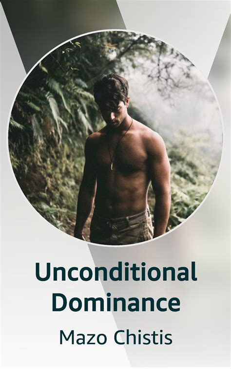 Unconditional Dominance