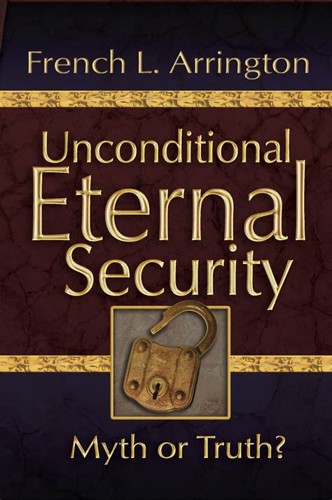 Unconditional Eternal Security