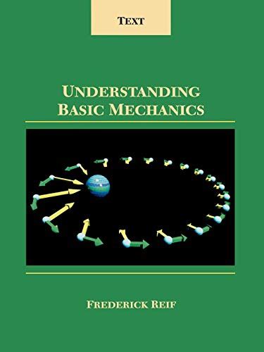 Understanding Basic Mechanics: Text