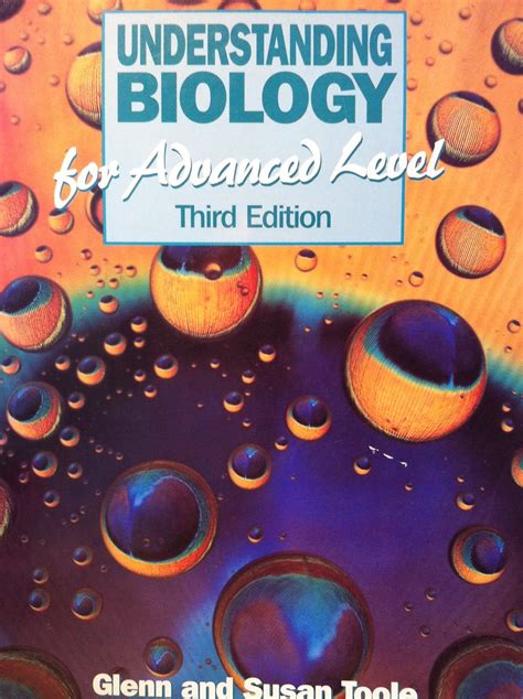 Understanding Biology for Advanced Level
