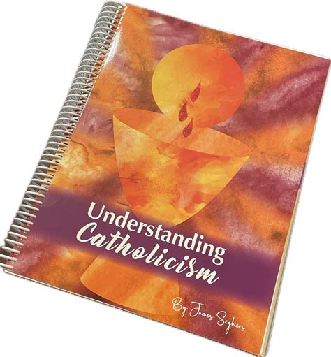 Understanding Catholicism