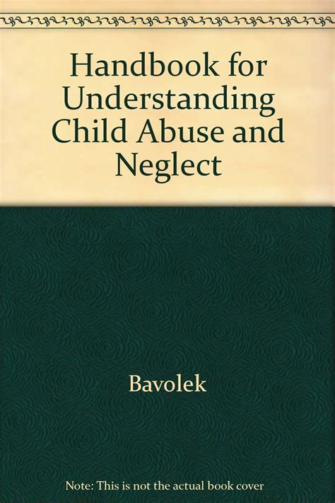 Understanding Child Abuse Neglect