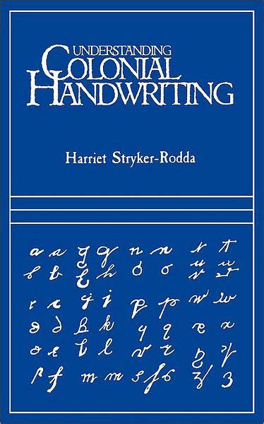 Understanding Colonial Handwriting