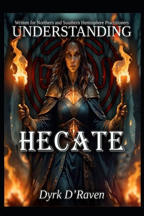 Understanding Hecate (Understanding Greco-Roman Deities)