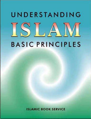 Understanding Islamic Basic Principles