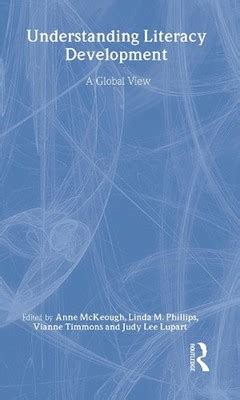 Understanding Literacy Development: A Global View