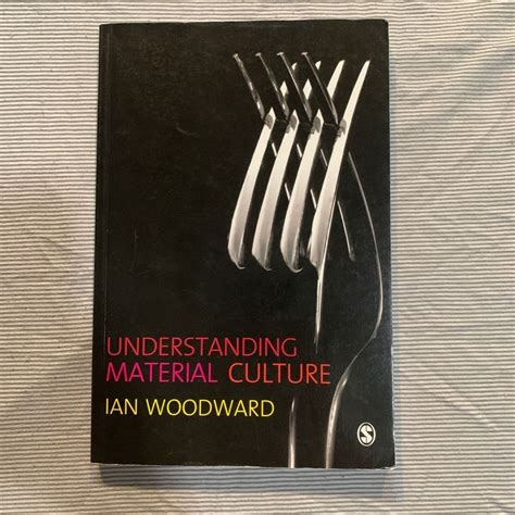 Understanding Material Culture