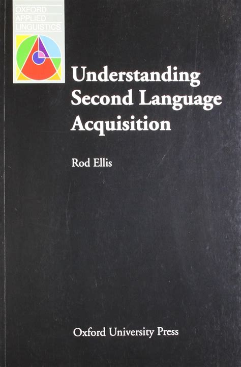Understanding Second Language Acquisition