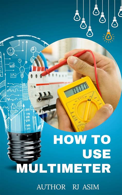 Understanding Using Multimeters