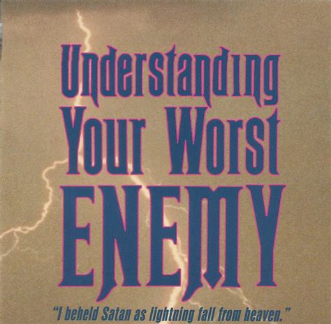 Understanding Your Worst Enemy