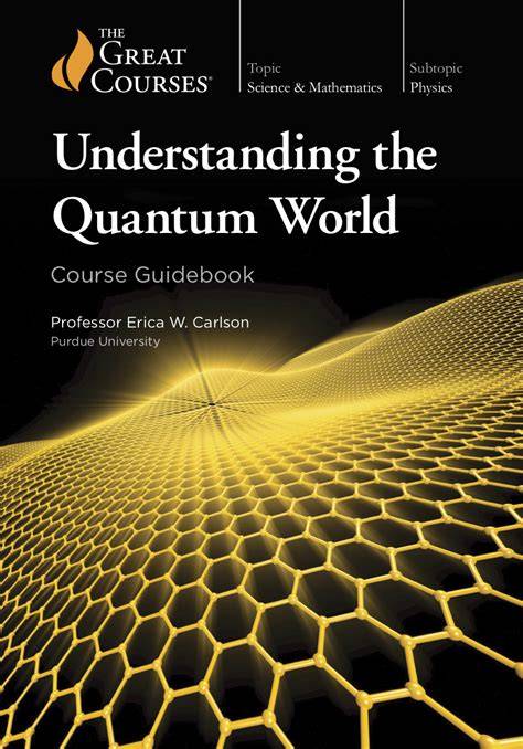 Understanding the Quantum World