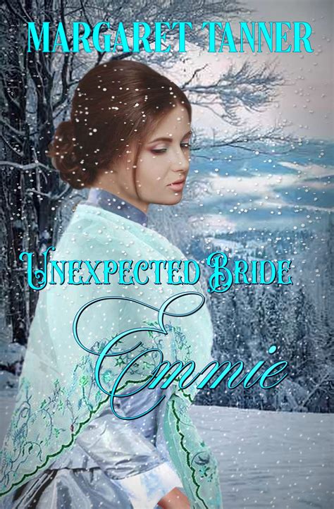 Unexpected Bride Emmie (Unexpected Bride, #3)