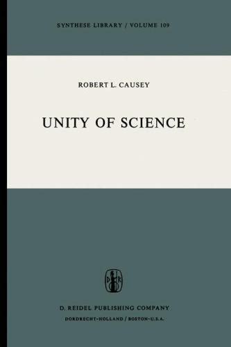 Unity of Science (Synthese Library, 109)