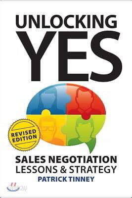 Unlocking Yes - Sales Negotiation Lessons & Strategy