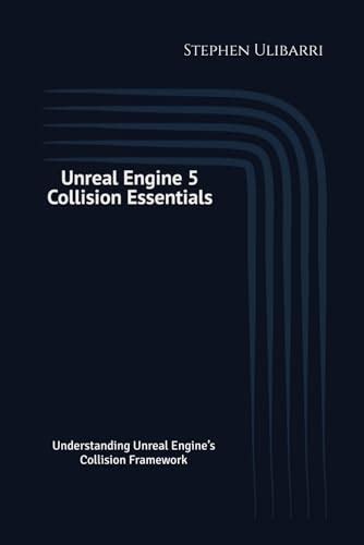 Unreal Engine 5 Collision Essentials