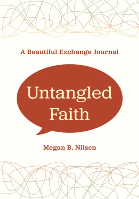 Untangled Faith: A Beautiful Exchange Journal