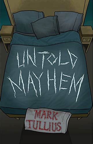 Untold Mayhem