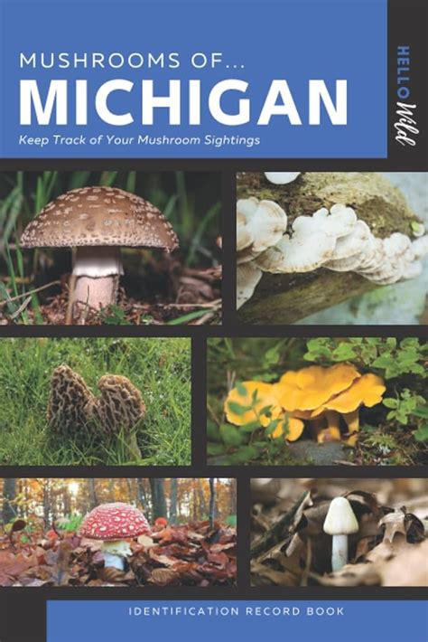 Upper Peninsula Michigan Mushroom Hunting Journal