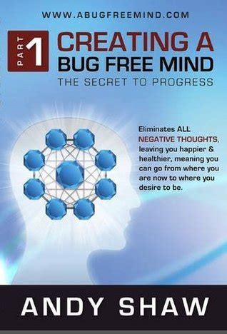 Using A Bug Free Mind