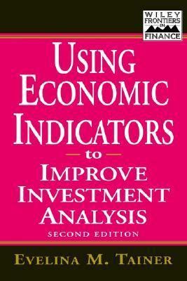 Using Economic Indicators to Improve Investment Analysis