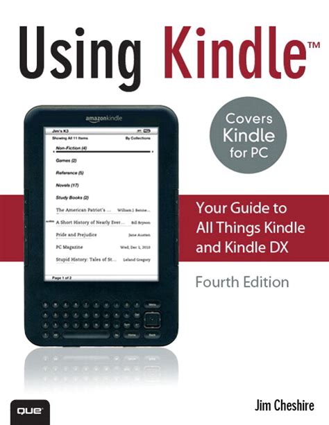 Using Kindle: Your Guide to All Things Kindle