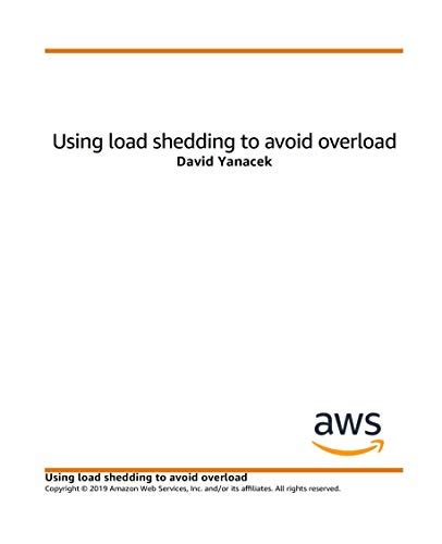 Using Load Shedding to Avoid Overload