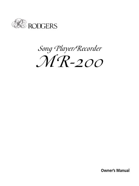 Using The Rodgers MR-200 Sequencer